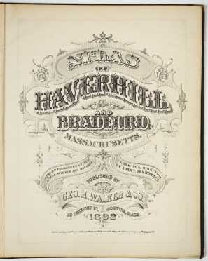 Atlas of Haverhill and Bradford, Massachusetts, 1892