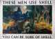 Two "These Men Use Shell" Posters