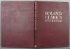 Book: "Roland Clark's Etchings," by Douglas C. Mauldin, Derrydale Press